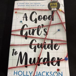 A Good Girl's Guide to Murder